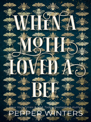 cover image of When a Moth loved a Bee